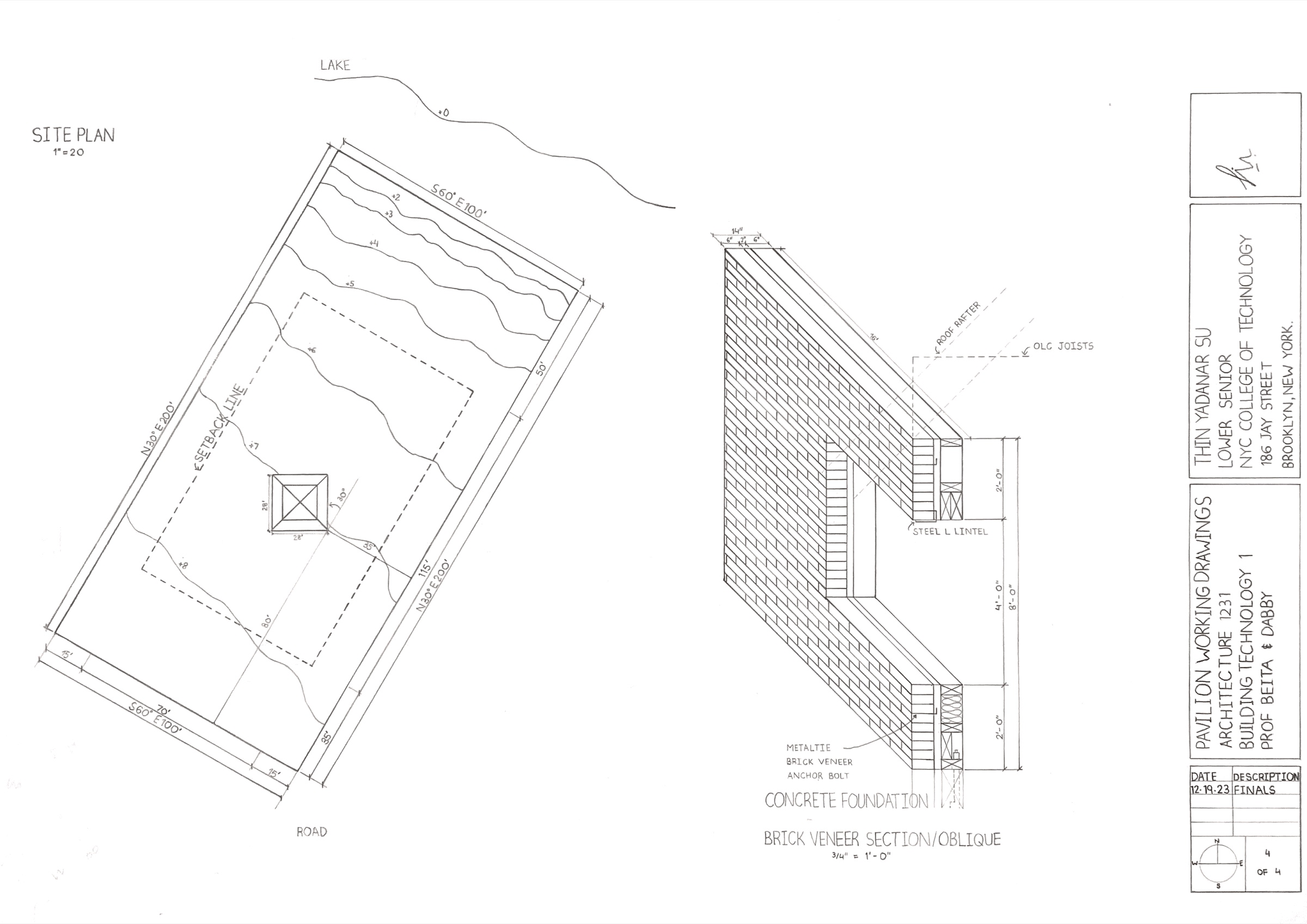 Pavilion Working Drawings, sheet 4 of 4: Site Plan & Brick Veneer Section / Oblique